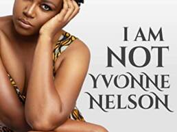 I am Not Yvonne Nelson